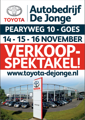 Buitenreclame - Automotive Sales Event - Toyota De Jonge Goes - 44 verkochte auto's in 1 weekend
