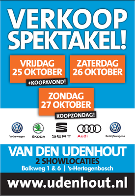Buitenreclame - Automotive Sales Event - Van den Udenhout Den  Bosch - Volkswagen-Audi-SEAT-ŠKODA - oktober 2019 - 94 verkochte auto's in 1 weekend