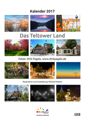 Kalender 2017, Impressionen aus der Region Teltow, Kleinmachnow, Stahnsdorf,  Foto: Dirk Pagels, Teltow