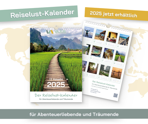 Der Reiselust-Kalender 2025 für Abenteuerliebende und Träumende Monatskalender Hängekalender Küchenkalender Bürokalender von VAJUS Mediendesign