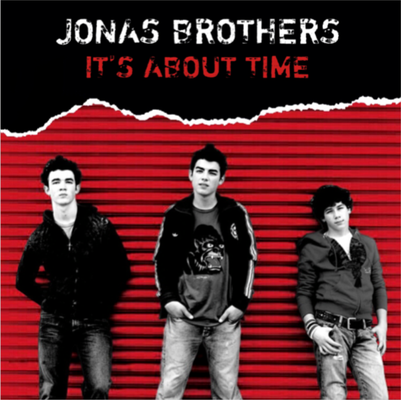 Jonas Brothers - It's About Time Enhanced (made by Tamika NJB Team)