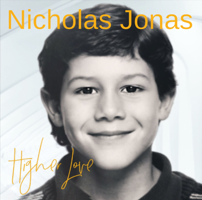 Nicholas Jonas - Higher Love single (made by Tamika NJB Team)