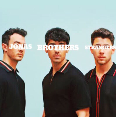 Jonas Brothers - Strangers single (made by Tamika NJB Team)