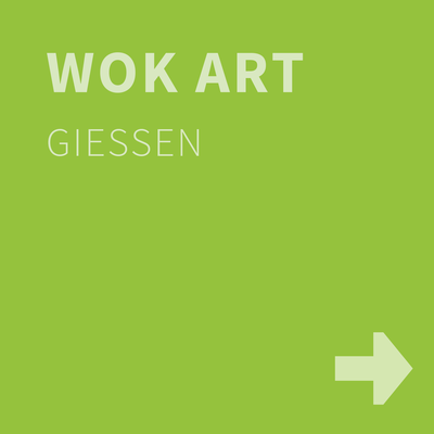 WOK ART, Gießen