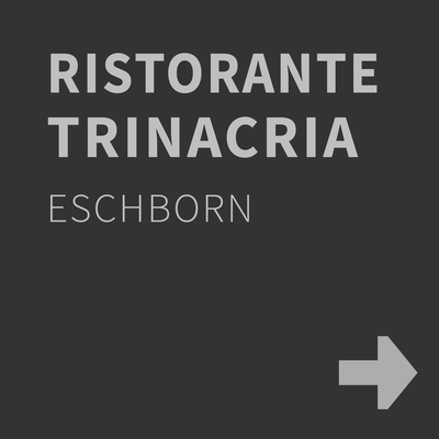 RISTORANTE TRINACRIA, Eschborn