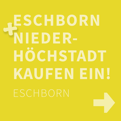 Eschborn + Niederhöchstadt kaufen ein