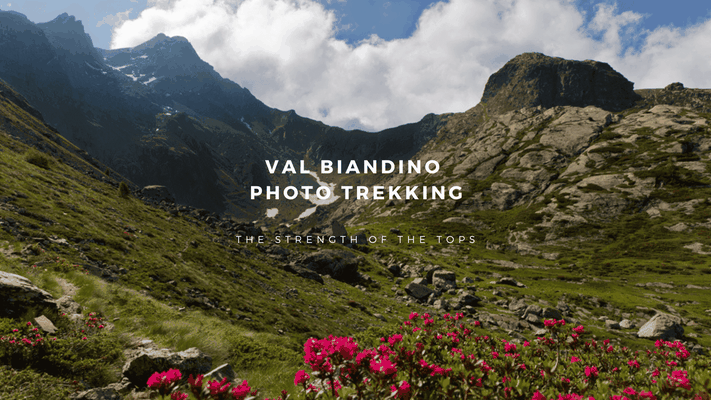 Delphicaphoto photographic trek to Val Biandino