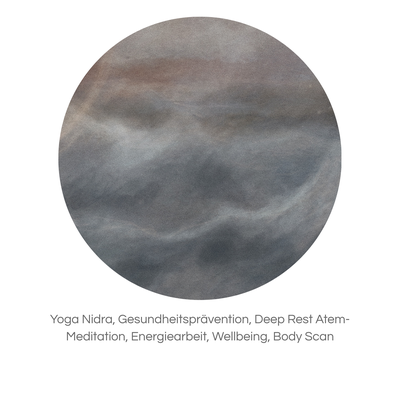 Yoga Nidra, Body Scan, Gesundheitsprävention, Deep Rest Atem-Meditation, Energiearbeit, Wellbeing
