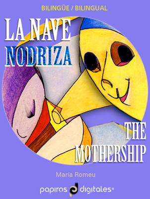 La nave nodriza / The Mothership. Kindle