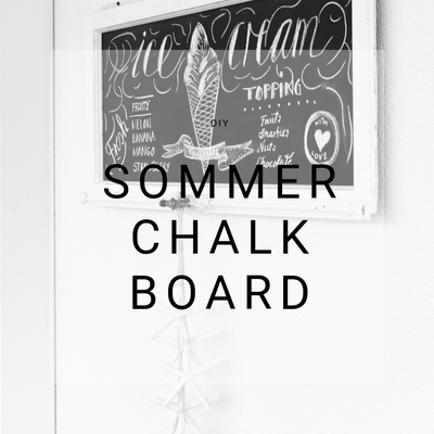 Sommer Chalkboard, DIY Blog, Schweiz, Inspiration, Eis Chalk Board, Glace Karte, Kreide Tafel