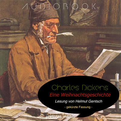 Charles Dickens: Eine Weihnachtsgeschichte - gekürzte Fassung - Lesung mit Musik