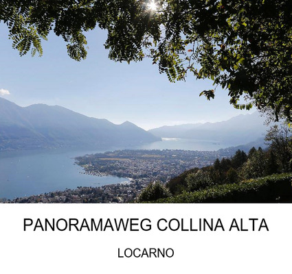 Ausflugsziel: Panoramaweg Collina Alta
