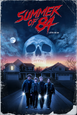Summer Of 84 (2018/de François Simard, Anouk Whissell & Yoann-Karl Whissell) 