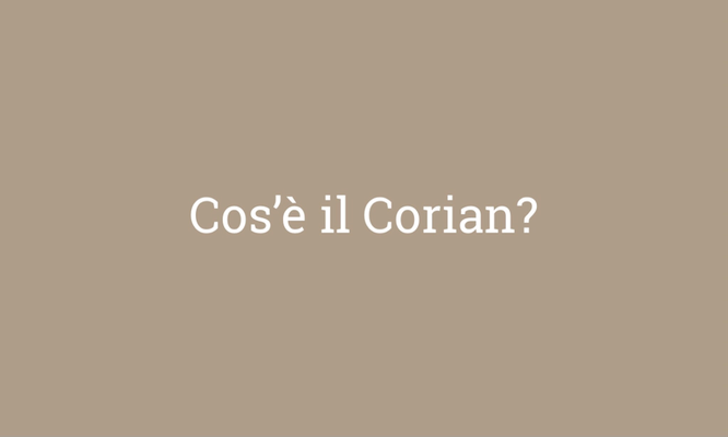 COS'E' IL CORIAN?