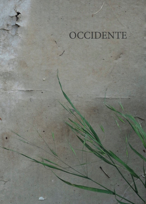 Occidente - Edizioni Limiti inchiusi - Limosano (CB) - (Catalogo della mostra)