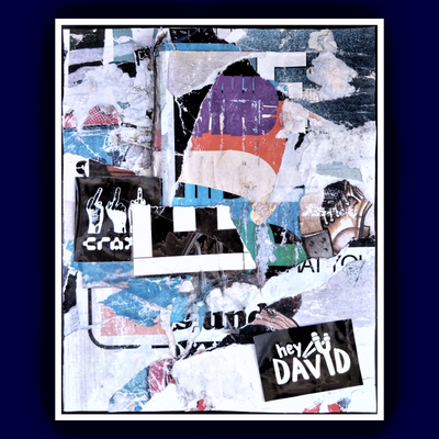 Hey David, décollage with sticker, 23,1 x 18,8 cm, 2023