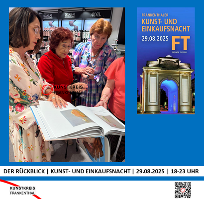 KUNST- UND EINKAUFSNACHT | 29.08.2025 | 18-23 UHR | FOTO: KUNSTKREIS-FRANKENTHAL