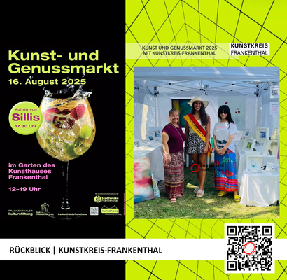 RÜCKBLICK & DANKE | KUNST- UND GENUSSMARKT | 16.08.2025 | 12-19 UHR | FOTO: KUNSTKREIS-FRANKENTHAL