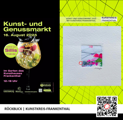 RÜCKBLICK & DANKE | KUNST- UND GENUSSMARKT | 16.08.2025 | 12-19 UHR | FOTO: KUNSTKREIS-FRANKENTHAL
