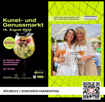 RÜCKBLICK & DANKE | KUNST- UND GENUSSMARKT | 16.08.2025 | 12-19 UHR | FOTO: KUNSTKREIS-FRANKENTHAL
