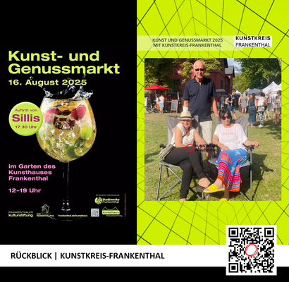 RÜCKBLICK & DANKE | KUNST- UND GENUSSMARKT | 16.08.2025 | 12-19 UHR | FOTO: KUNSTKREIS-FRANKENTHAL