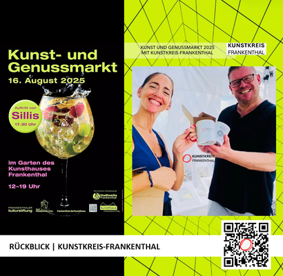 RÜCKBLICK & DANKE | KUNST- UND GENUSSMARKT | 16.08.2025 | 12-19 UHR | FOTO: KUNSTKREIS-FRANKENTHAL