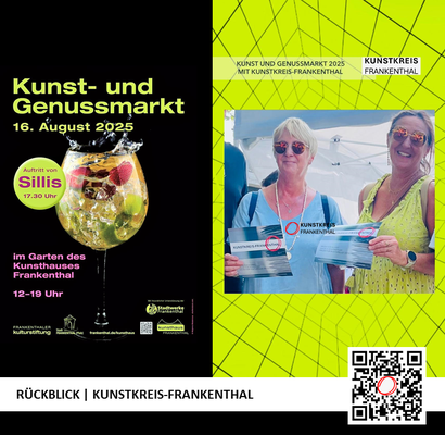 RÜCKBLICK & DANKE | KUNST- UND GENUSSMARKT | 16.08.2025 | 12-19 UHR | FOTO: KUNSTKREIS-FRANKENTHAL