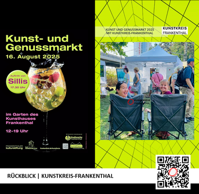 RÜCKBLICK & DANKE | KUNST- UND GENUSSMARKT | 16.08.2025 | 12-19 UHR | FOTO: KUNSTKREIS-FRANKENTHAL