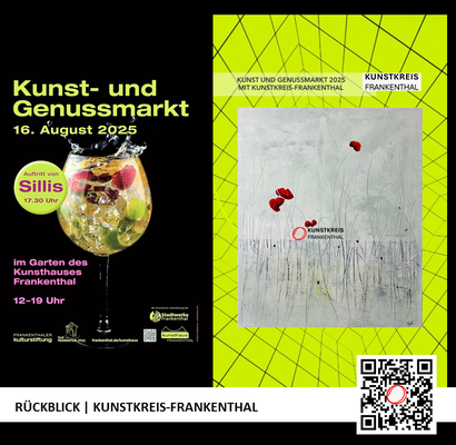 RÜCKBLICK & DANKE | KUNST- UND GENUSSMARKT | 16.08.2025 | 12-19 UHR | FOTO: KUNSTKREIS-FRANKENTHAL