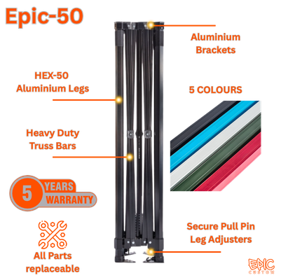 Epic 50 custom gazebo frame specification showing 50mm hex aluminium legs, heavy-duty truss bars, replaceable parts from stock and 5-year frame warranty.