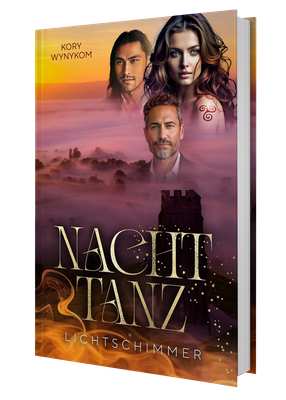 Buchcover von Nachttanz: Lichtschimmer von Kory Wynykom mit den drei Protagonisten, Hindergrund: Glastonbury Tor