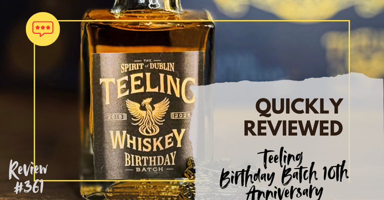 Whisky Test Teeling Birthday Batch 10th Anniversary