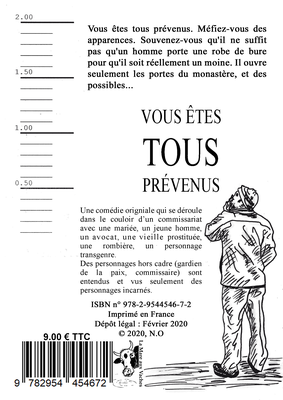 Vous êtes tous prévenus, comédie de Ludovic TIMON [4C]
