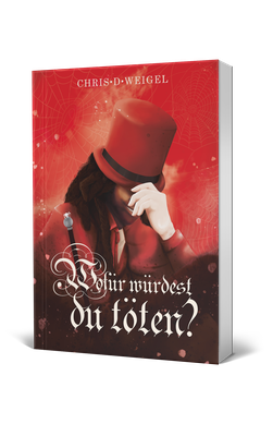 Chris D Weigel, Wofür würdest du töten, Horror