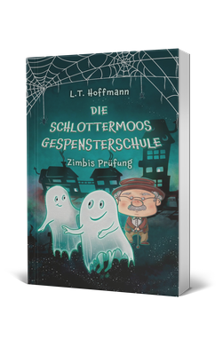 L. T. Hoffmann, Die Schlottermoos Gespensterschule, Kinderbuch