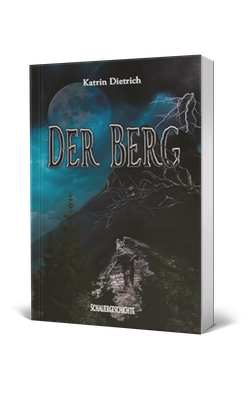 Katrin Dietrich, Der Berg, Schauergeschichte