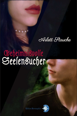 Geheimnisvolle Seelensucher