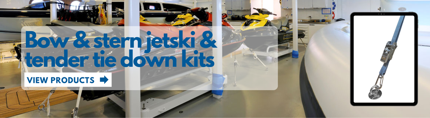 Jetski & Tender bow & stern tie down kits www.superyachtmarinestore.com
