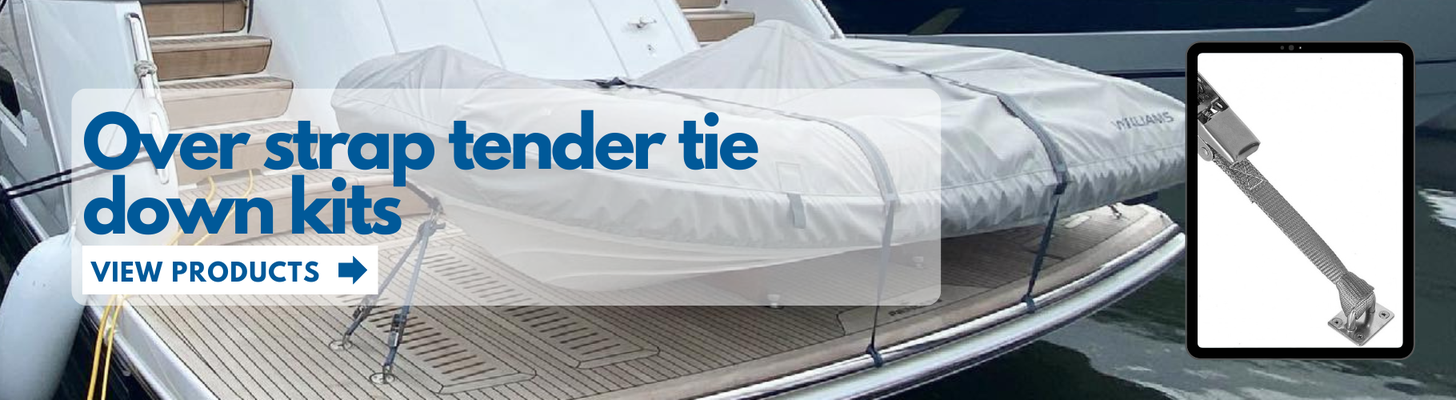 Tender Over strap tie down kits www.superyachtmarinestore.com