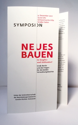 Einladung und Programm zu einem Symposium mit dem Thema “Neues Bauen in Steglitz Zehlendorf“.
