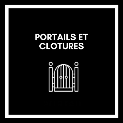 PORTAILS ET CLOTURES