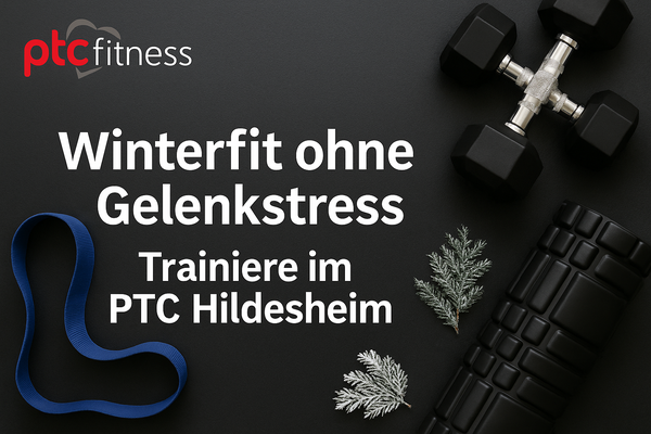 PTC Fitness Hildesheim – Winterfit ohne Gelenkstress