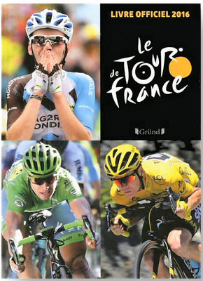 Livre officiel Tour de France 2016