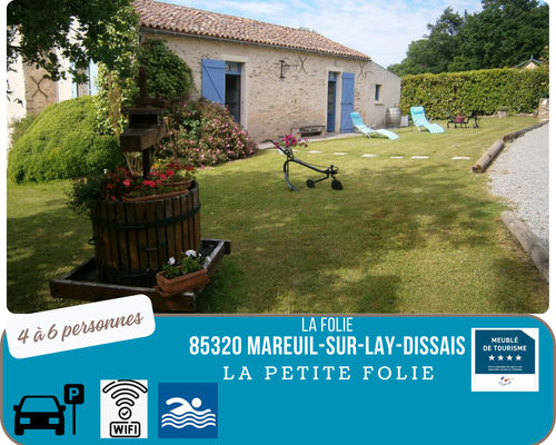 Gîte La Petite Folie au Domaine La Folie à Mareuil-sur-Lay-Dissais