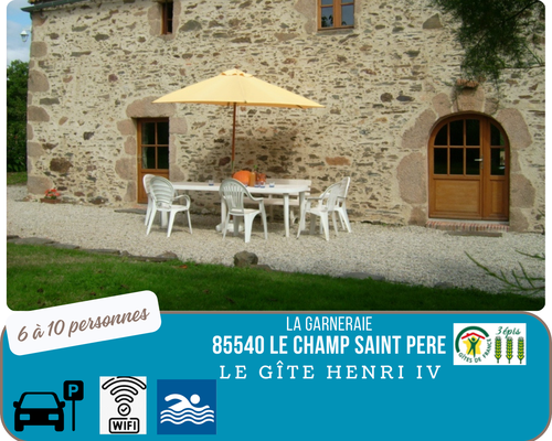 Gîte le Henri IV à La Garneraie Le Champ St Père