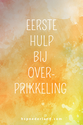 EHBO, eerste hulp bij overprikkeling