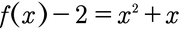 Quadratische Funktion um zwei nach unten verschieben