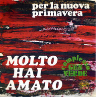 Molto hai amato