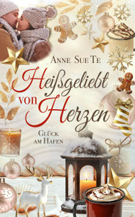 Buch/Cover: Heißgeliebt von Herzen von Anne Sue Te