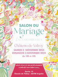 Salon du Mariage des Colorieuses à Argelès-sur-mer - 2 et 3 Novembre 2024